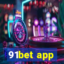 91bet app